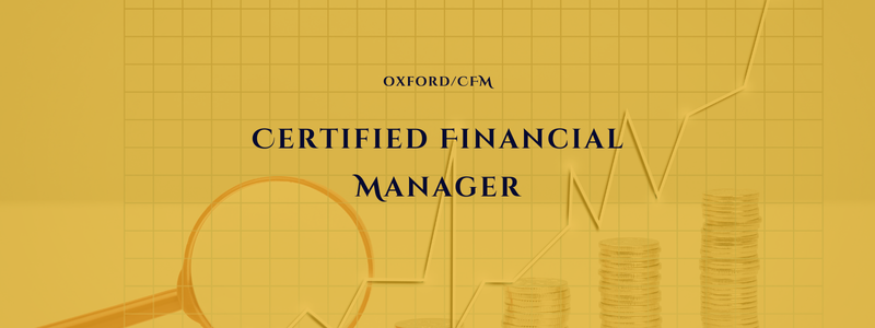 Certified Financial Manager (CFM)